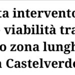 Richiesta intervento urgente viabilità trasporto pubblico zona lunghezzina 1-2 zona Castelverde Roma Est